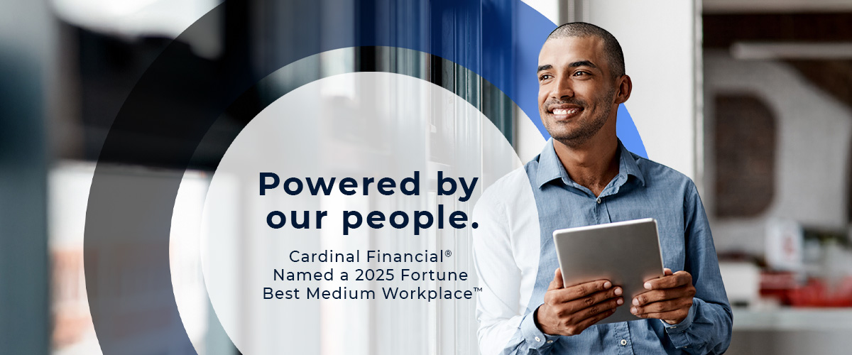 Cardinal Financial<sup>®</sup> Recognized on 2025 Fortune Best Medium Workplaces<sup>™</sup> List